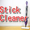 オススメの掃除機！【スティック式クリーナー】人気＆売れ筋ランキング厳選ベスト５